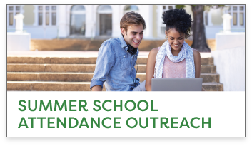 Summer School Attendance Outreach